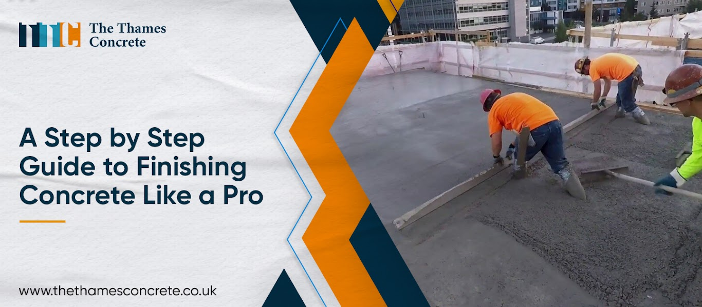 A Step-by-Step Guide To Finishing Concrete Like A Pro